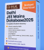 Delhi JEE Mains Database 2025